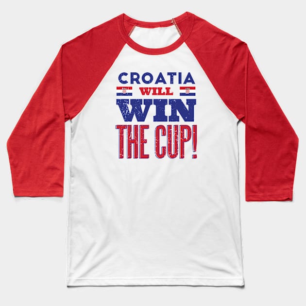 Croatia Win the Cup Baseball T-Shirt by SLAG_Creative